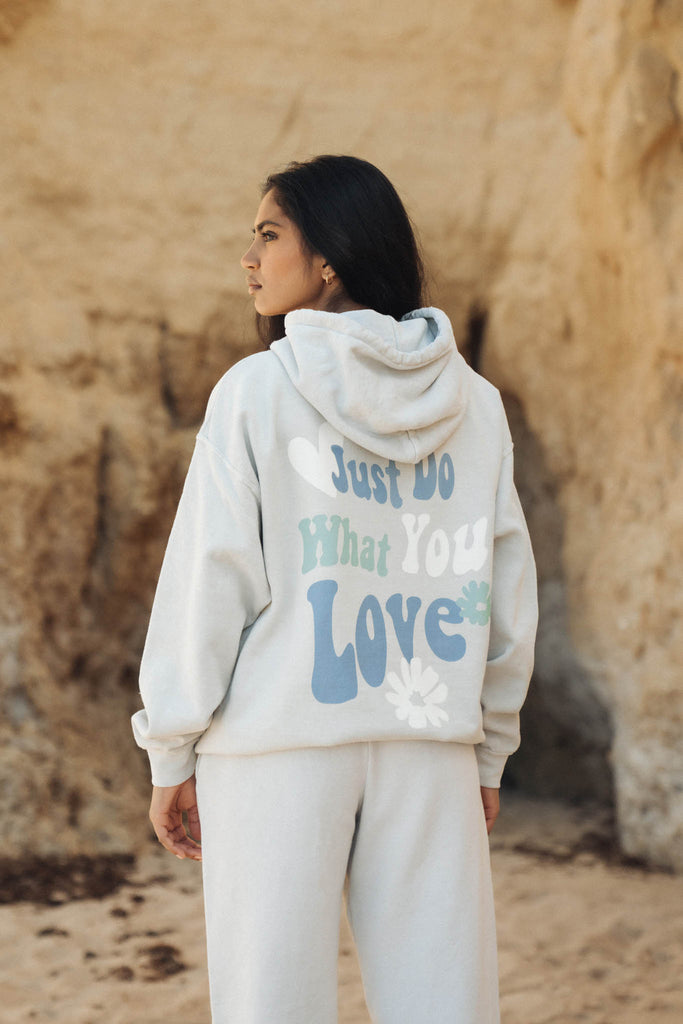 Do What You Love Hoody