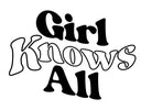 Girl Knows All